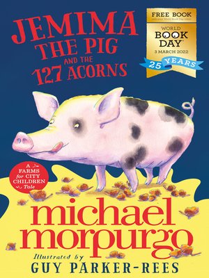 cover image of Jemima the Pig and the 127 Acorns